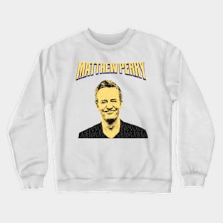 Matthew Perry Crewneck Sweatshirt